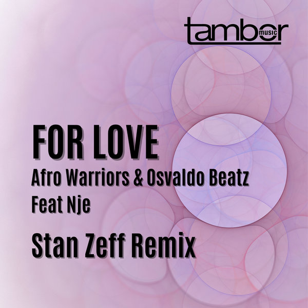 Stan Zeff - For Love [TAMBOR040]